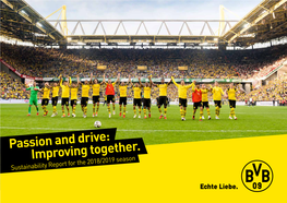 Passion and Drive: Improving Together. Sustainability Report for the 2018/2019 Season 