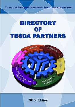2015 Edition TESDA: the Authority in Technical Education and Skills Development Republic Act No