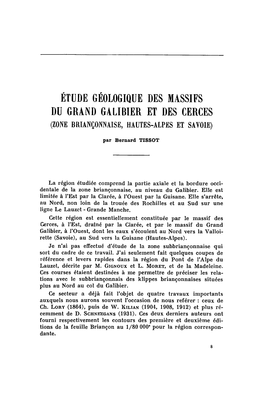 Étude Géologique Des Massifs Du Grand Galibier Et Des Cerces (Zone Bkiançonmise, Hautes-Alpes Et Savoie)