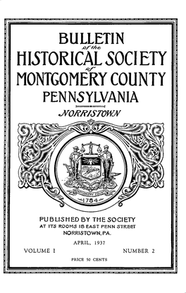 Historical 50Ciety Montgomery County Pennsylvania J^O/^/^/Stowjv