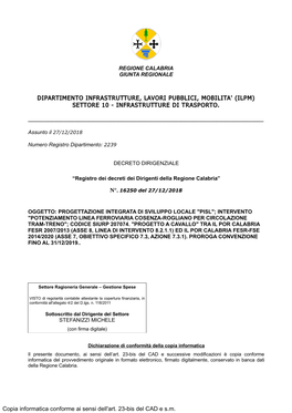 Dipartimento Infrastrutture, Lavori Pubblici, Mobilita' (Ilpm) Settore 10 - Infrastrutture Di Trasporto