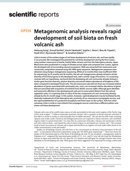 Metagenomic Analysis Reveals Rapid Development of Soil Biota on Fresh Volcanic Ash Hokyung Song1, Dorsaf Kerfahi2, Koichi Takahashi3, Sophie L