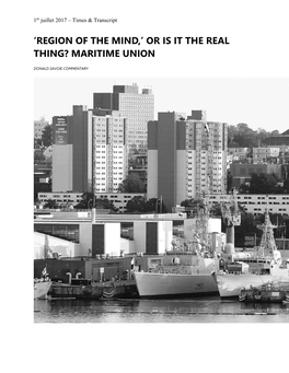 'Region of the Mind,' Or Is It the Real Thing? Maritime Union