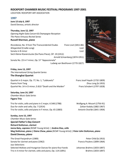 ROCKPORT CHAMBER MUSIC FESTIVAL PROGRAMS 1997-2001 LOCATION: ROCKPORT ART ASSOCIATION 1997 June 12-July 6, 1997 David Deveau, Artistic Director