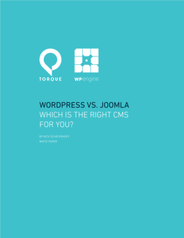 Wordpress Vs. Joomla Which Is the Right Cms for You?