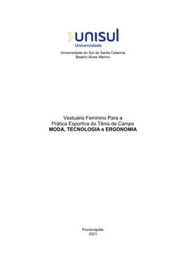 Vestuário Feminino Para a Prática Esportiva Do Tênis De Campo MODA, TECNOLOGIA E ERGONOMIA