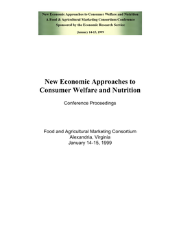 New Economic Approaches to Consumer Welfare and Nutrition