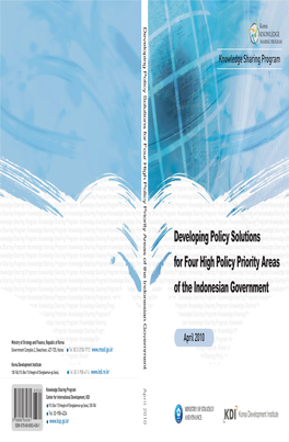 Developing Policy Solutions for Four High Policy Priority Areas of the Indonesian Government April 2010 Tel