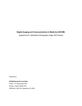 (DICOM) Supplement 91: Ophthalmic Photography Image SOP Classes