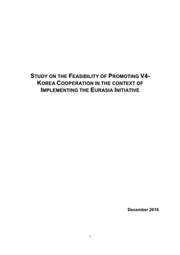 Study on the Feasibility of Promoting V4- Korea Cooperation in the Context of Implementing the Eurasia Initiative