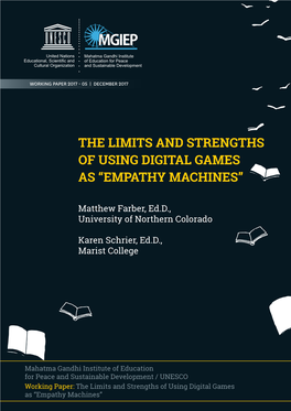 The Limits and Strengths of Using Digital Games As 