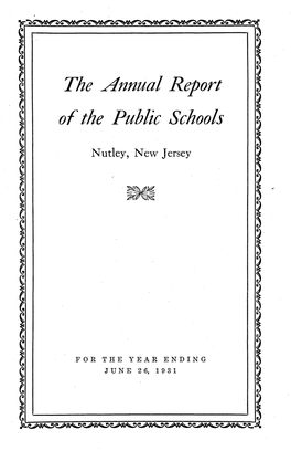 1931 Annual Report of the Public Schools, Nutley NJ