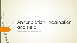 Download Annunciation Incarnation and Help