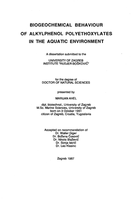 Biogeochemical Behaviour of Alkvlphenol Pol Vethoxvlates in the Aquatic Environment