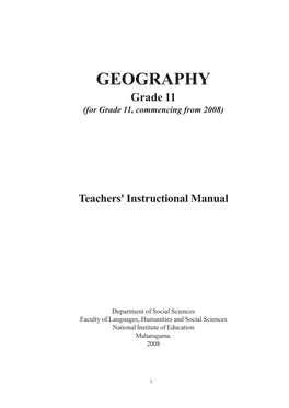 GEOGRAPHY Grade 11 (For Grade 11, Commencing from 2008)