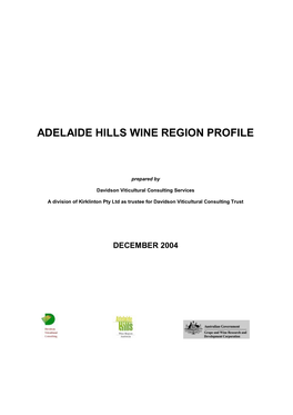 Adelaide Hills Wine Region Profile