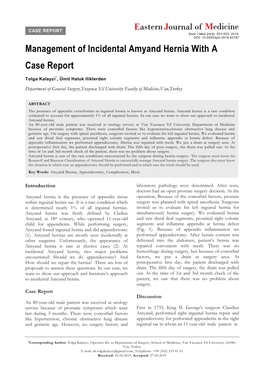 Management of Incidental Amyand Hernia with a Case Report