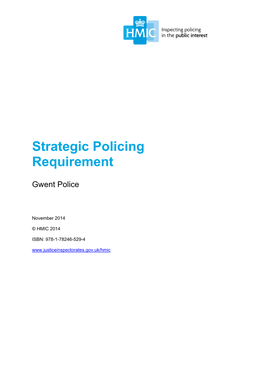 Gwent Strategic Policing Requirement Inspection