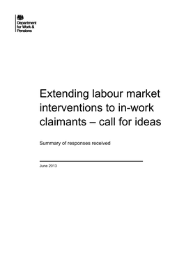 Extending Labour Market Interventions to In-Work Claimants Call for Ideas