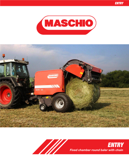 Fixed Chamber Round Baler with Chain ENTRY 120 - 150 FIXED CHAMBER with BARS
