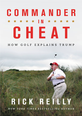 Commander in Cheat : How Golf Explains Trump