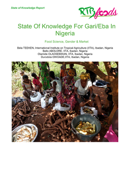 State of Knowledge for Gari/Eba in Nigeria Food Science, Gender & Market