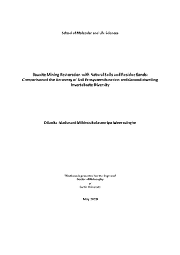 Bauxite Mining Restoration with Natural Soils and Residue Sands: Comparison of the Recovery of Soil Ecosystem Function and Ground-Dwelling Invertebrate Diversity