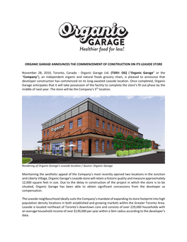 ORGANIC GARAGE ANNOUNCES the COMMENCEMENT of CONSTRUCTION on ITS LEASIDE STORE November 28, 2019, Toronto, Canada