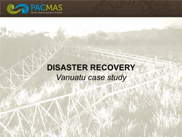 DISASTER RECOVERY Vanuatu Case Study