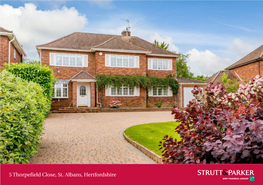 5 Thorpefield Close, St. Albans, Hertfordshire 5 Thorpefield Close Light-Filled, with Ample Space for Family St