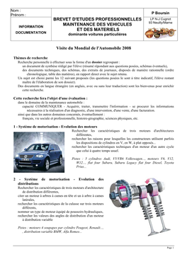 BREVET D'etudes PROFESSIONNELLES MAINTENANCE DES VEHICULES ET DES MATERIELS Visite Du Mondial De L'automobile 2008