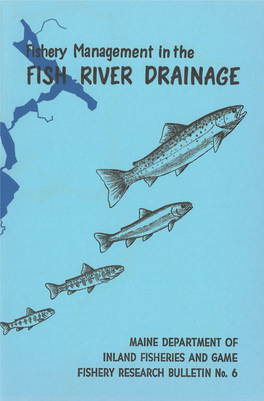 Fishery Management in the Fish River Drainage