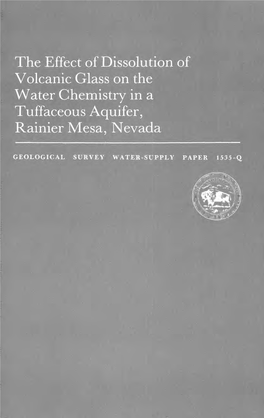 Volcanic Glass on the Water Chemistry in a Tuflaceoiis Aquifer, Rainier Mesa, Nevada