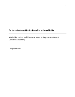 An Investigation of Police Brutality in News Media