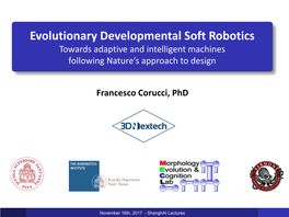 Evolutionary Developmental Soft Robotics Towards Adaptive and Intelligent Machines Following Nature’S Approach to Design
