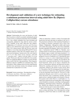 Development and Validation of a New Technique for Estimating a Minimum Postmortem Interval Using Adult Blow Fly (Diptera: Calliphoridae) Carcass Attendance