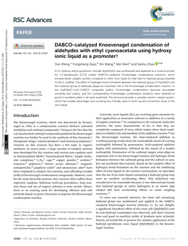 DABCO-Catalyzed Knoevenagel Condensation of Aldehydes with Ethyl Cyanoacetate Using Hydroxy Cite This: RSC Adv.,2018,8,30180 Ionic Liquid As a Promoter†