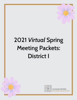 2021 Virtual Spring Meeting Packets: District I