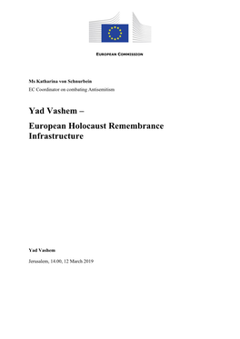 Yad Vashem – European Holocaust Remembrance Infrastructure