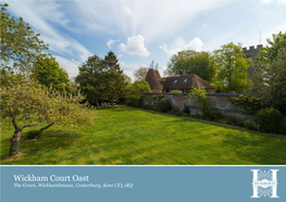 Wickham Court Oast the Green, Wickhambreaux, Canterbury, Kent CT3 1RQ