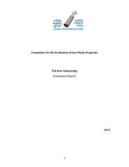 Tel Aviv University Evaluation Report