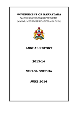 Annual Report 2013-14 Vikasa Soudha June 2014