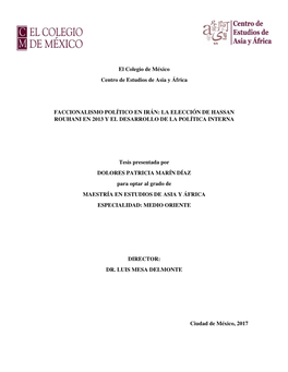 La Elección De Hassan Rouhani En 2013 Y El Desarrollo De La Política Interna