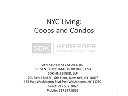 Condominiums and Cooperatives