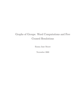 Graphs of Groups: Word Computations and Free Crossed Resolutions