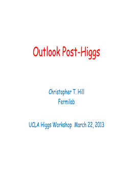 Outlook Post-Higgs