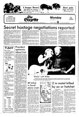 Secret Hostage Negotiation MONTREAL (AP) — Secret Negotiations Have Been Americans from Tehran