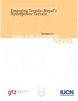 DAMS & DEVELOPMENT: Emerging Trendsinnepal's Hydropower Terrain