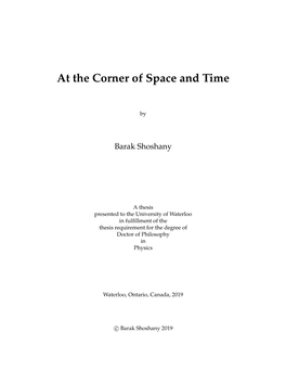 At the Corner of Space and Time