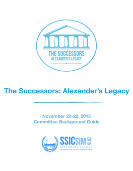 The Successors: Alexander's Legacy
